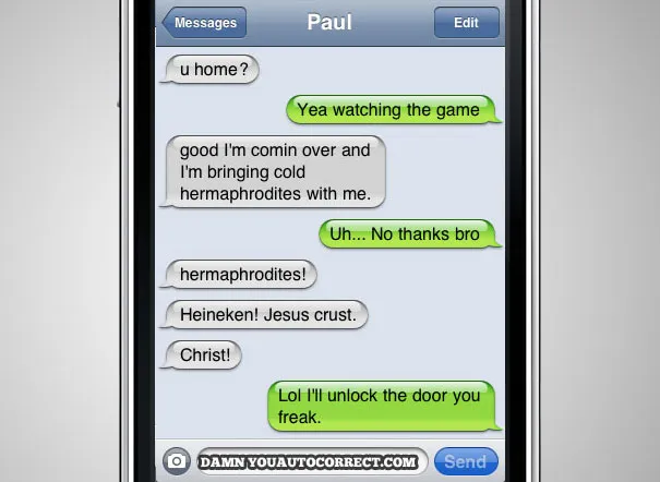 40 Funniest AutoCorrects Of 2011