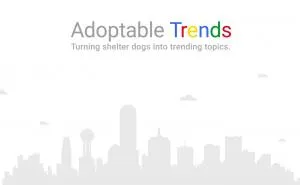 #adoptabletrends Are Trends That You Can Take Home, Feed, Cuddle, Play And Run With.