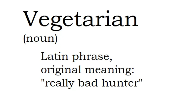 The Real Meaning Of Vegetarian