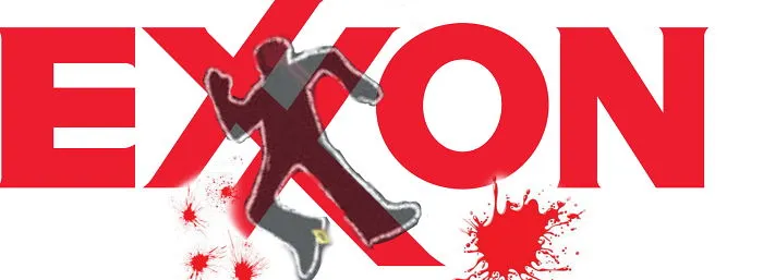 A New Low:  The Exxon Blood Spill