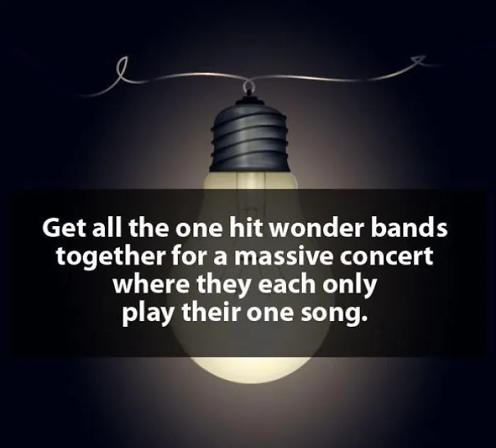 20 Ridiculous Ideas Which Can Actually Work