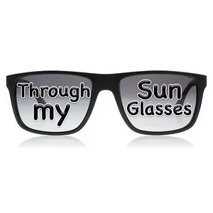 Through My Sunglasses