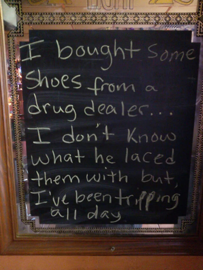 Laughed Pretty Good At This Sign I Saw At A Bar Today