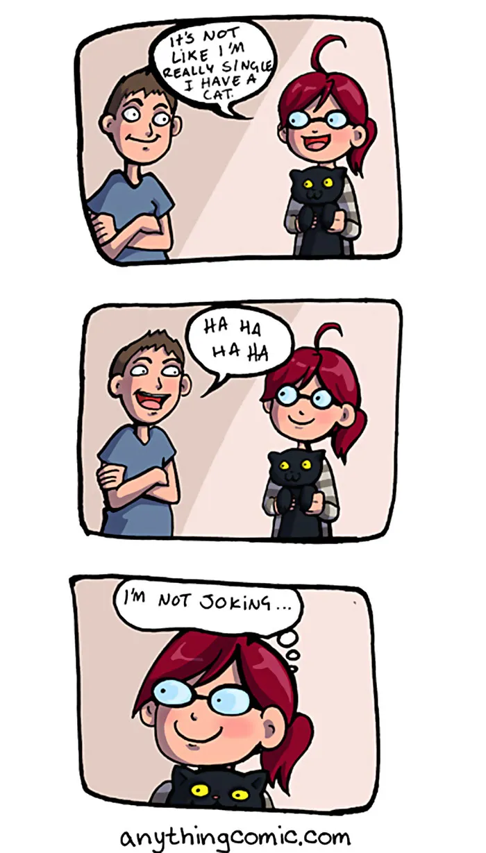 45 Comics That Perfectly Sum Up What It's Like To Live With Cats