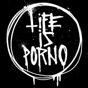 lifeisporno