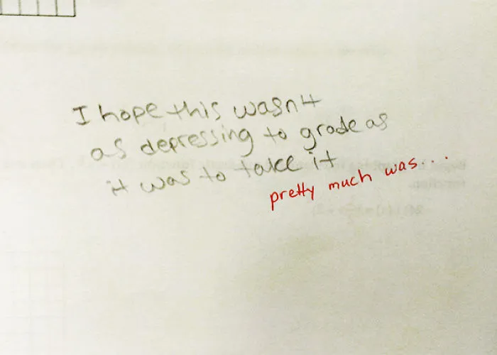 Wrote A Note To My Teacher On A Test I Failed. Her Response