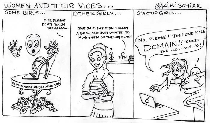#startupgirlproblems