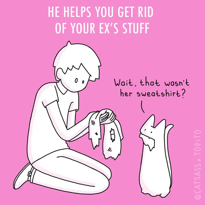 He Helps You Get Rid Of Your Ex's Stuff