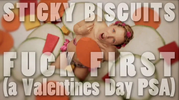 F##k First  - A Valentine's Day Psa (nsfw)