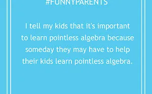 121 Hilarious Parenting Tweets That Every Parent Can Relate To