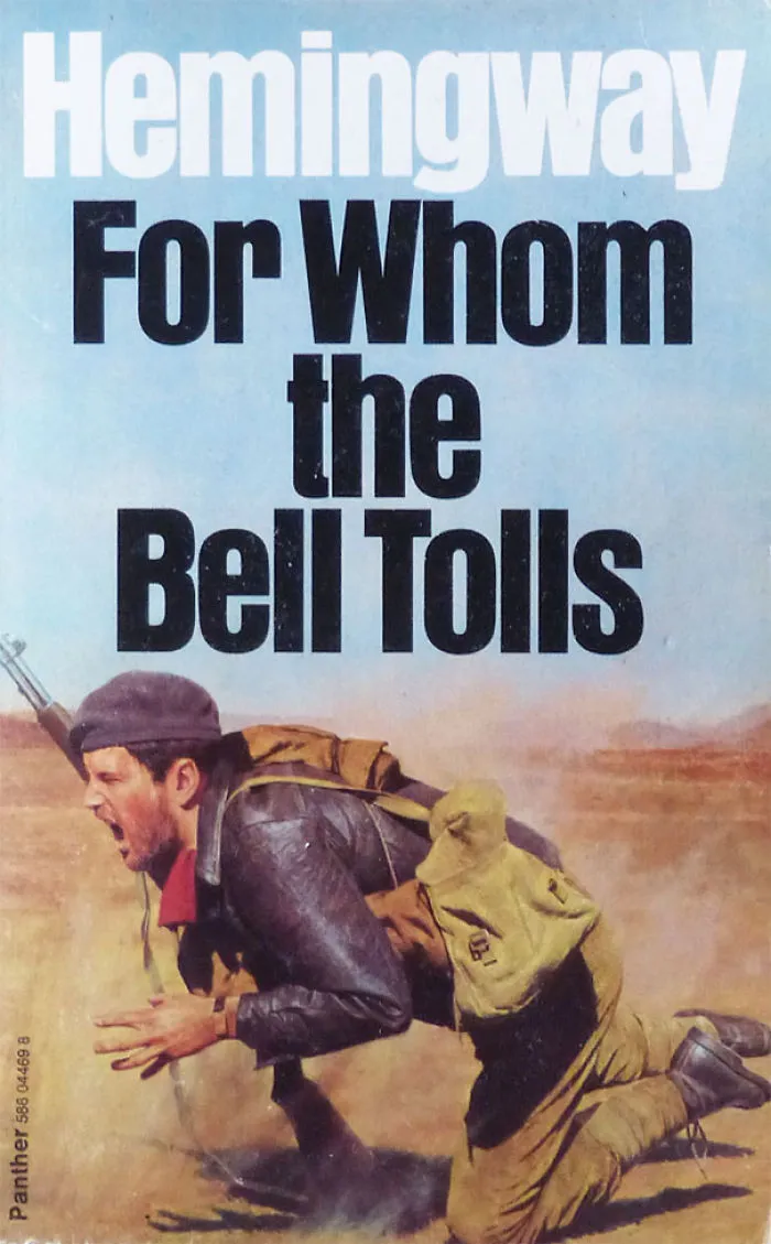 For Whom The Bell Tolls By Ernest Hemingway