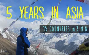 5 Years In Asia : 15 Countries In 3 Minutes