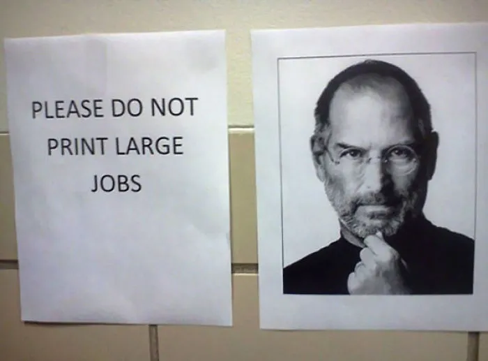 Please Do Not Print Large Jobs. Or, By All Means, Please Do!
