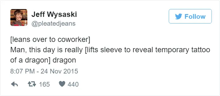 115 Hilarious Tweets About Work You Shouldn't Be Reading At Work