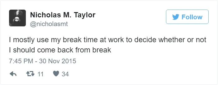 115 Hilarious Tweets About Work You Shouldn't Be Reading At Work