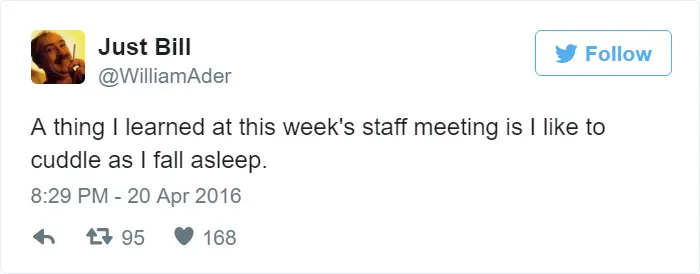 115 Hilarious Tweets About Work You Shouldn't Be Reading At Work