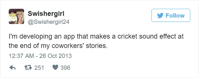 115 Hilarious Tweets About Work You Shouldn't Be Reading At Work