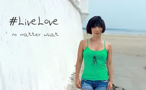 Let’s #livelove In Every Way Possible