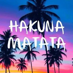 Hakuna Matata
