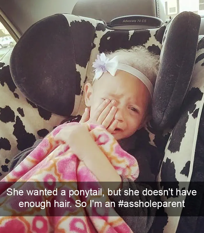 She Wanted A Ponytail, But She Doesn't Have Enough Hair. So I'm An #assholeparent