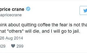 58 Tweets That People Who Can't Live Without Coffee Will Understand