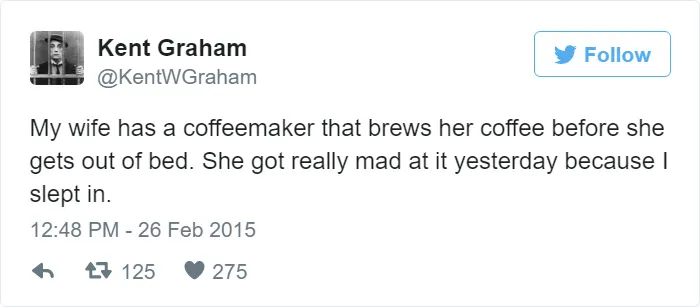 58 Tweets That People Who Can't Live Without Coffee Will Understand