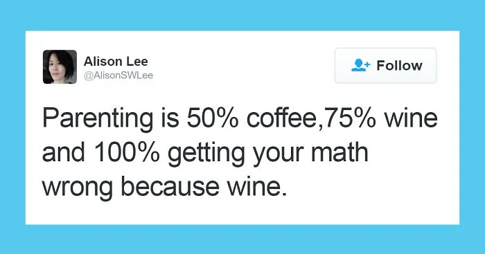 The Math Of Parenting Explained In 51 Hilarious Tweets