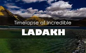 I Made This 3 Mins Long Time Lapse Video Of Ladakh With 5000 Images