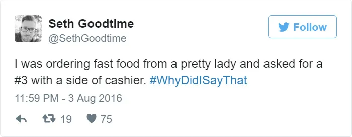 #whydidisaythat