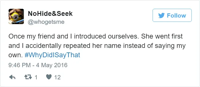 #whydidisaythat