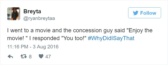 #whydidisaythat