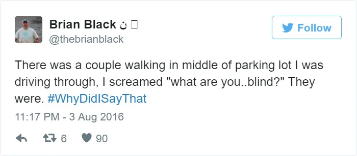 #whydidisaythat