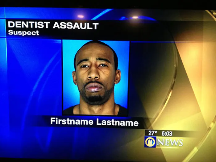 TV news graphic displaying a suspect for dentist assault with placeholder names, highlighting a job done poorly.