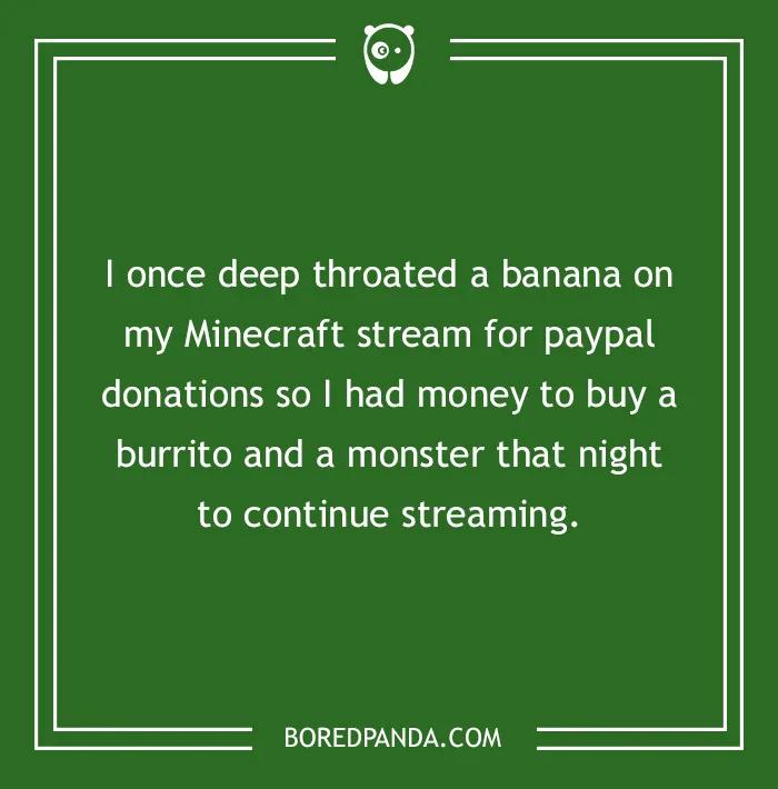 What Is The Craziest Thing You've Done For Money?