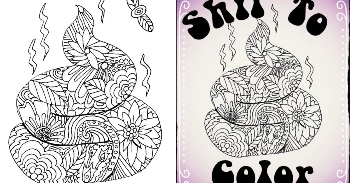 Shit To Color: Adult Coloring Book For Your Shitty Day!