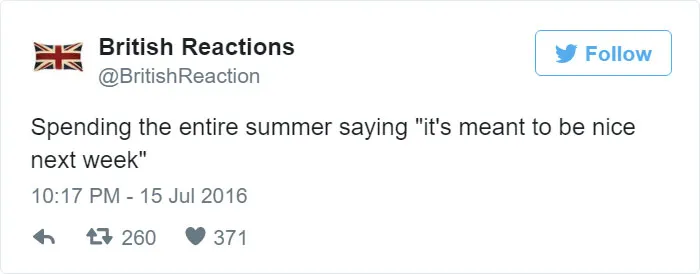 46 Hilariously Accurate Tweets That Sum Up What It Means To Be British