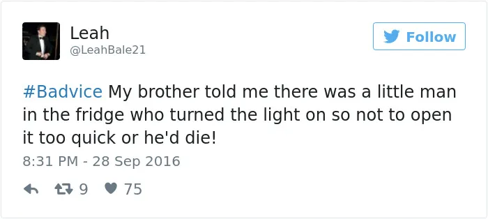 People Share The Worst Advice They've Ever Received #Badvice