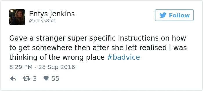 People Share The Worst Advice They've Ever Received #Badvice