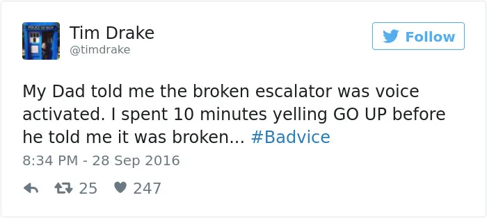 People Share The Worst Advice They've Ever Received #Badvice