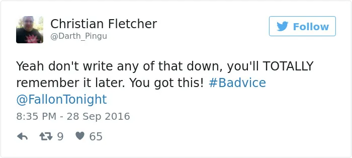 People Share The Worst Advice They've Ever Received #Badvice