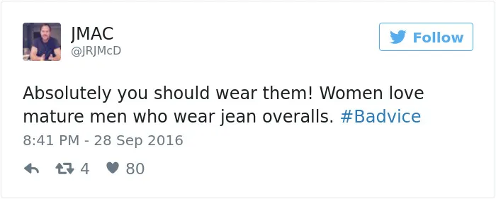 People Share The Worst Advice They've Ever Received #Badvice