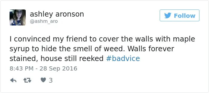 People Share The Worst Advice They've Ever Received #Badvice