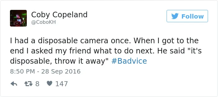 People Share The Worst Advice They've Ever Received #Badvice