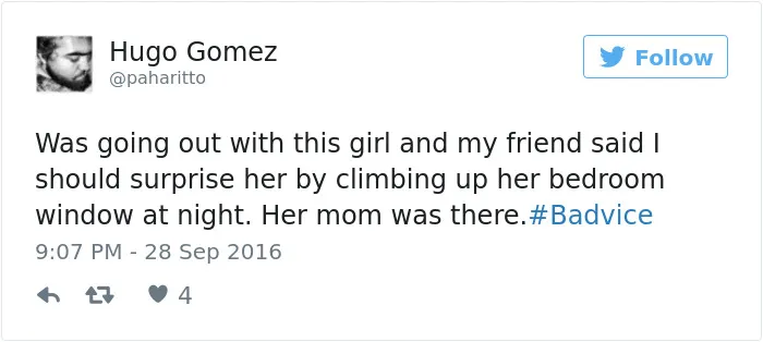People Share The Worst Advice They've Ever Received #Badvice