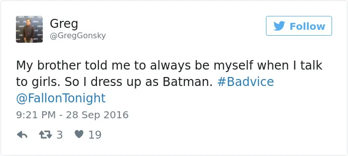 People Share The Worst Advice They've Ever Received #Badvice