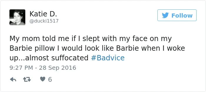 People Share The Worst Advice They've Ever Received #Badvice