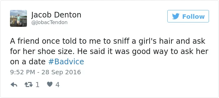 People Share The Worst Advice They've Ever Received #Badvice