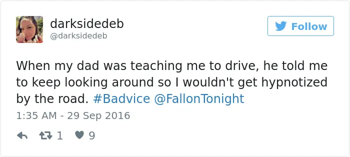 People Share The Worst Advice They've Ever Received #Badvice