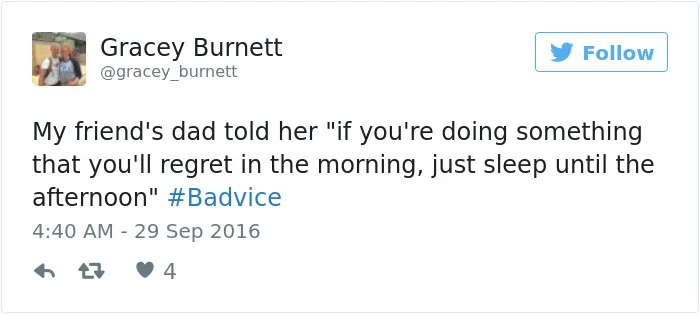 People Share The Worst Advice They've Ever Received #Badvice