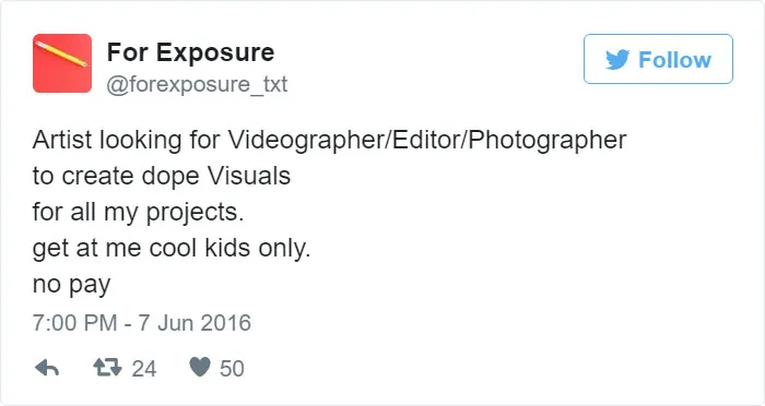 97 People Who Think They Can Pay Artists In "Exposure"
